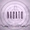 Glass Garden - Nagato - Single
